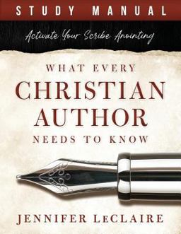 What Every Christian Author Needs to Know