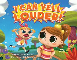 I Can Yell Louder  9781949474503 Front Cover