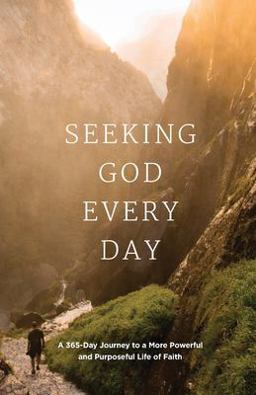 Seeking GOD Every Day