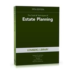 The Tools & Techniques of Estate Planning:  9781949506334 Front Cover