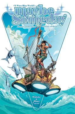 Maybe Someday Stories of Promise, Visions of Hope  9781949518115 Front Cover