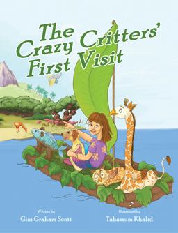 The Crazy Critters' First Visit