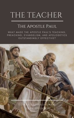 The Teacher the Apostle Paul The Teacher the Apostle Paul