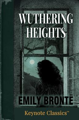 Wuthering Heights (Annotated Keynote Classics)