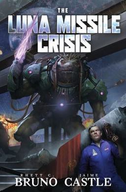 The Luna Missile Crisis The Luna Missile Crisis