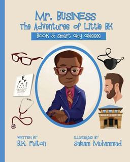 Mr. Business the Adventures of Little BK Book 5 Mr. Business the Adventures of Little BK Book 5