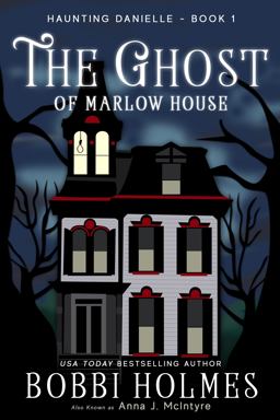 The Ghost of Marlow House The Ghost of Marlow House