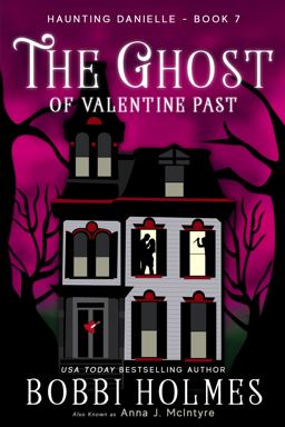 The Ghost of Valentine Past The Ghost of Valentine Past