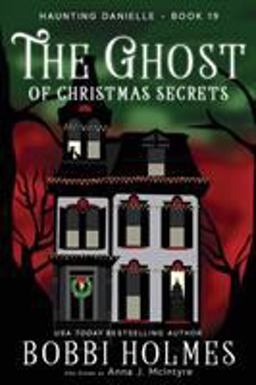 The Ghost of Christmas Secrets The Ghost of Christmas Secrets