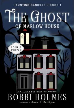 The Ghost of Marlow House The Ghost of Marlow House