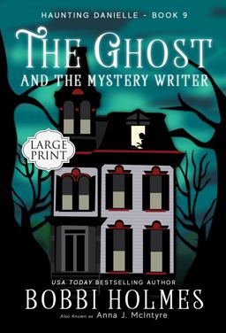 The Ghost and the Mystery Writer The Ghost and the Mystery Writer