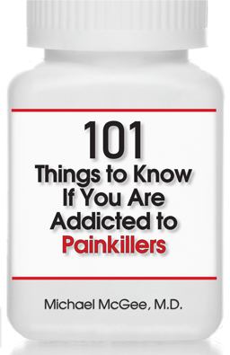101 Things to Know If You Are Addicted to Painkillers