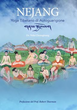 Nejang: Yoga Tibetano de Autoguarigione