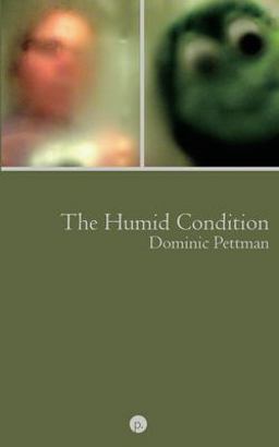 The Humid Condition The Humid Condition