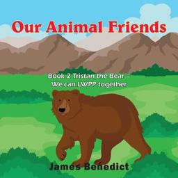 Our Animal Friends Our Animal Friends