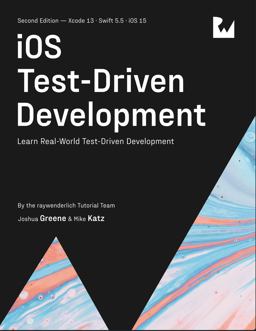IOS Test-Driven Development (Second Edition)