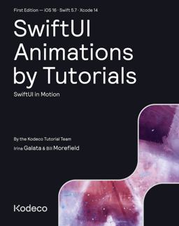 SwiftUI Animations by Tutorials (First Edition)