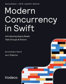 Modern Concurrency in Swift (Second Edition)