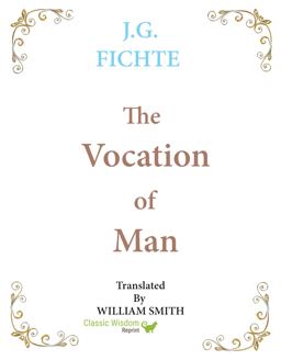 The Vocation of Man