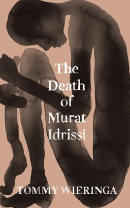 The Death of Murat Idrissi The Death of Murat Idrissi