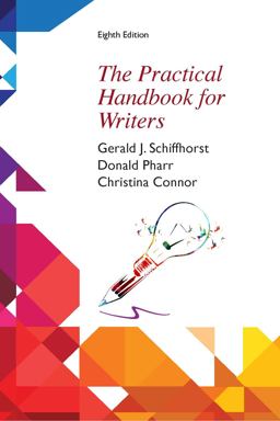 The PRACTICAL HANDBOOK for WRITERS, Eighth Edition (Sprial Bound-B/W)