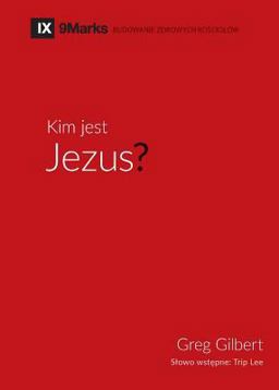 Kim Jest Jezus? (Who Is Jesus?) (Polish)
