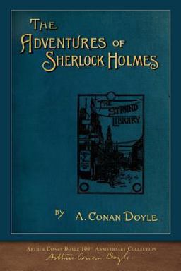 Adventures of Sherlock Holmes (100th Anniversary Collection) Illustrated Edition  9781950435104 Front Cover