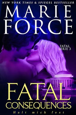 Fatal Consequences - Halt Mich Fest