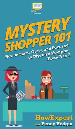 Mystery Shopper 101