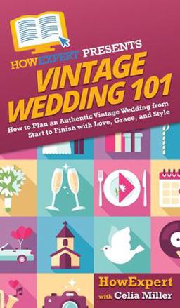 Vintage Wedding 101