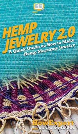 Hemp Jewelry 2. 0