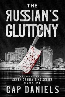 The Russian's Gluttony The Russian's Gluttony