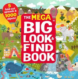 MEGA Big Look and Find Book 5 Fold-Out Spreads and 1000 Objects!  9781951100469 Front Cover