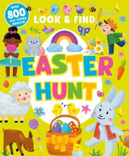 Easter Hunt Over 800 Egg-Citing Objects!  9781951100513 Front Cover