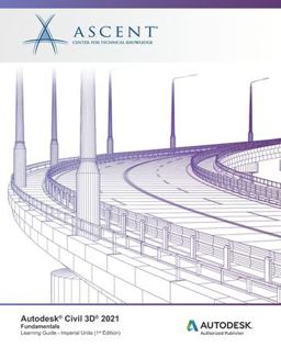 Autodesk Civil 3D 2021 Fundamentals (Imperial Units) Autodesk Authorized Publisher  9781951139957 Front Cover