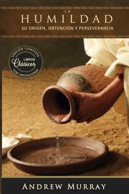 La Humildad (la Belleza de la Santidad)