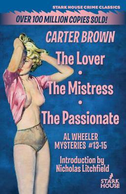 The Lover / the Mistress / the Passionate