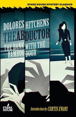 The Abductor / the Bank with the Bamboo Door