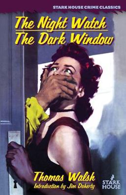 The Night Watch / the Dark Window