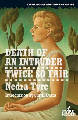 Death of an Intruder / Twice So Fair Death of an Intruder / Twice So Fair