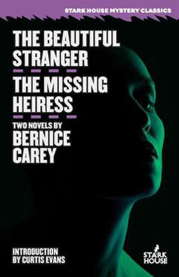 The Beautiful Stranger / the Missing Heiress The Beautiful Stranger / the Missing Heiress