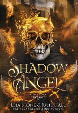 Shadow Angel: Book Two Shadow Angel: Book Two