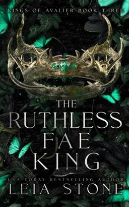 The Ruthless Fae King The Ruthless Fae King
