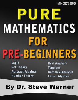Pure Mathematics for Pre-Beginners  9781951619091 Front Cover