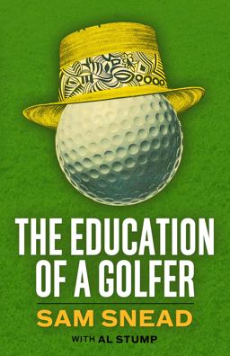 The Education of a Golfer