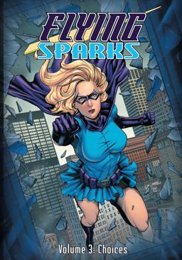 Flying Sparks Volume 3
