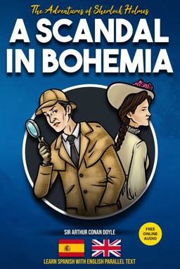 The Adventures of Sherlock Holmes - a Scandal in Bohemia