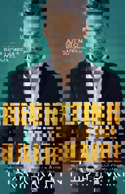 Reuniting with the Billionaire