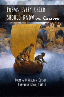 Poems Every Child Should Know in Cursive
