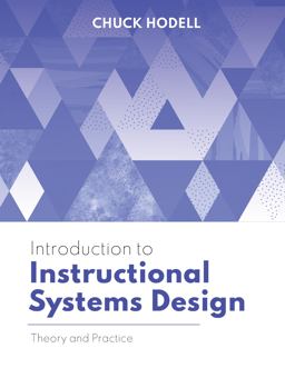 Introduction to Instructional Systems Design Theory and Practice  9781952157127 Front Cover